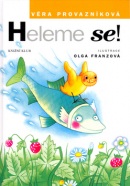 Heleme se! (Olga Franzová, Věra Provazníková)