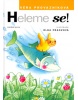 Heleme se! (Olga Franzová, Věra Provazníková)