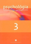Psychológia pre SPgŠ, PaSA, PaKA a 3. ročník ŠO učiteľstvo pre materské školy a vychovávateľstvo (M. Zelina)