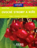 Ovocné stromy a keře (Christel Rupp, Stanislav Peleška)