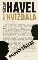 Dálkový výslech (Karel Hvížďala, Václav Havel)