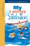 My z ostrova Saltkrakan (Astrid Lindgren)