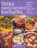 Velká mezinárodní kuchařka (Peter Barry, Jacqueline Bellefontaineová)