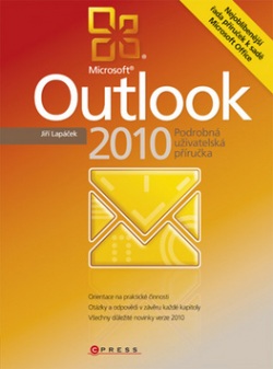 Microsoft Outlook 2010 (1. akosť) (Jiří Lapáček)