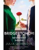 Bridgertonovi Nevhodný návrh