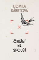 Čekání na spoušť (Lidmila Kábrtová)