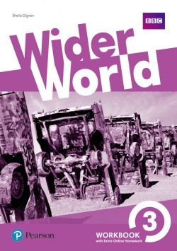 Wider World 3 Workbook with Extra Online Homework Pack (Sheila Dignen)