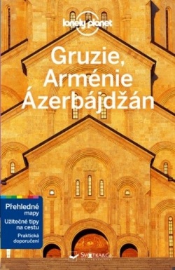 Gruzie, Arménie a Ázerbájdžán (Tom Masters, Jenna Myers, Joel Balsam, Jenny Smith)