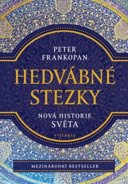 Hedvábné stezky (Peter Frankopan)