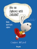 Ako sa Zajkovci učili zarábať (Cinders McLeodová)