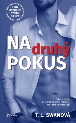 Na druhý pokus (T. L. Swan)