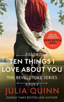 Ten Things I Love About You (Julia Quinn)