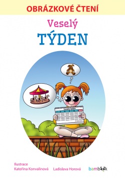 Veselý týden - Obrázkové čtení (Ladislava Horová)