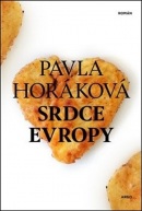 Srdce Evropy (Pavla Horáková)