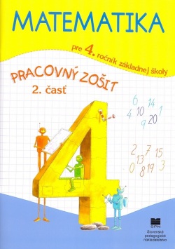 Matematika pre 4. ročník ZŠ - pracovný zošit, 2. časť (Pavol Černek)
