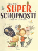 Veľká kniha superschopností (Susanna Isern, Rocio Bonilla)