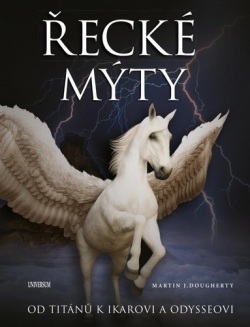 Řecké mýty (Martin J. Dougherty)