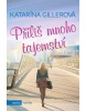 Příliš mnoho tajemství (Katarína Gillerová)