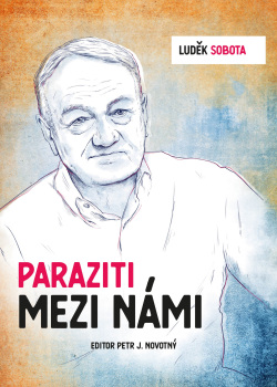 Luděk Sobota: Paraziti mezi námi (Petr Novotný, Luděk Sobota)