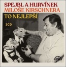 Spejbl a Hurvínek Miloše Kirschnera (Audiokniha) (Miloš Kirschner)