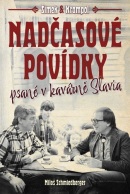 Nadčasové povídky (Miloš Schmiedberger, Miloslav Šimek, Jiří Krampol)