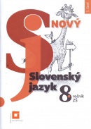 Nový Slovenský jazyk pre 8. ročník ZŠ – 1. časť (J. Krajčovičová)