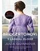Bridgertonovi S láskou, Eloise (Julia Quinn)