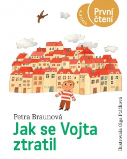 Jak se Vojta ztratil (Petra Braunová)