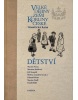 Velké dějiny zemí Koruny české - Dětství (Milena Lenderová)