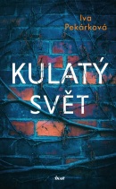 Kulatý svět (Iva Pekárková)