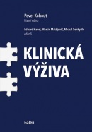 KLINICKÁ VÝŽIVA (Pavel Kohout)