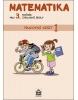 Matematika pro 3. ročník základní školy Pracovní sešit 1 (Miroslava Čížková)