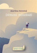 Démoni minulosti (Martina Novotná)