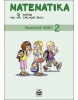 Matematika pro 3. ročník základní školy Pracovní sešit 2 (Miroslava Čížková)