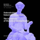 Dobrodružství historické interpretace (Jiří Hanuš, Jiří Suk)