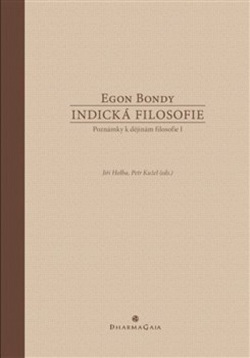 Indická filosofie (Egon Bondy, Jiří Holba, Petr Kužel)