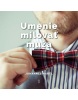 Umenie milovať muža (Johannes Hartl)