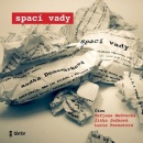 Spací vady (Audiokniha) (Taťjana Medvecká, Lucie Pernetová, Jitka Ježková, Radka Denemarková)