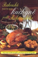 Rakouská kuchyně podle Rokitanského (Erich M. István)