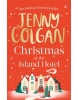 Christmas at the Island Hotel (Karen Swan)