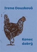 Konec dobrý (Irena Dousková)