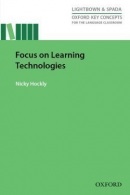 Oxford Key Concepts for the Language Classroom - Focus On Technological Literacy (Nicky Hockly)