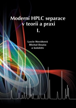 Moderní HPLC separace v teorii a praxi I (Lucie Nováková, Michal Douša)