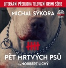 Pět mrtvých psů (audiokniha) (Norbert Lichý, Michal Sýkora)