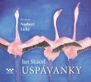 Uspávánky (audiokniha) (Norbert Lichý, Jan Skácel)