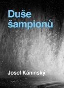 Duše šampionů (Josef Káninský)