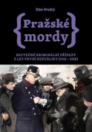 Pražské mordy (Dan Hrubý)