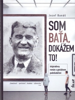 Som Baťa - dokážem to (Jozef Banáš)
