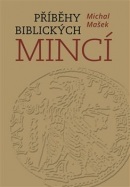 Příběhy biblických mincí (Michal Mašek)