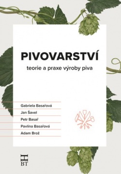 Pivovarství (Gabriela Basařová, Jan Šavel, Petr Basař)